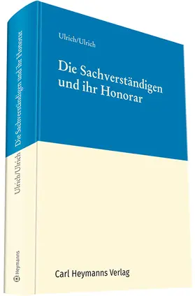 Die Sachverständigen und ihr Honorar | Carl Heymanns Verlag | Datenbank | sack.de