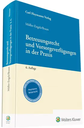 Müller-Engels u.a. |  Betreuungsrecht und Vorsorgeverfügungen in der Praxis | Datenbank |  Sack Fachmedien