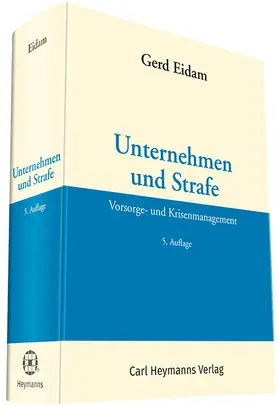 Eidam |  Unternehmen und Strafe | Datenbank |  Sack Fachmedien
