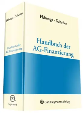 Ekkenga |  Handbuch der AG-Finanzierung | Datenbank |  Sack Fachmedien