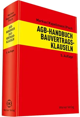 Markus u.a. |  AGB-Handbuch Bauvertragsklauseln | Datenbank |  Sack Fachmedien