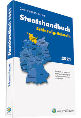 Staatshandbuch Schleswig-Holstein 2021 | Carl Heymanns Verlag | Datenbank | sack.de