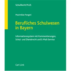 Pangerl |  Berufliches Schulwesen in Bayern | Datenbank |  Sack Fachmedien