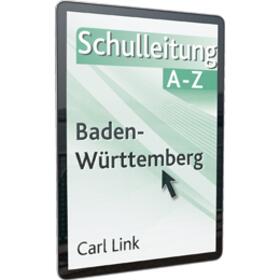 Schulleitung A-Z Baden-Württemberg | Carl Link | Datenbank | sack.de