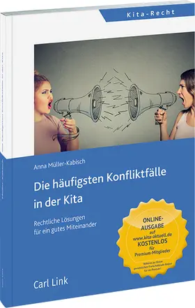 Die häufigsten Konfliktfälle in der Kita | Carl Link | Datenbank | sack.de