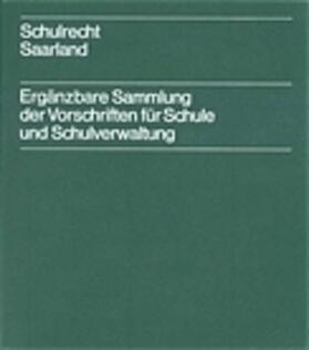 Lang |  Schulrecht Saarland | Datenbank |  Sack Fachmedien
