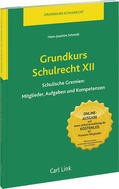 Schmidt |  Grundkurs Schulrecht XII | Datenbank |  Sack Fachmedien