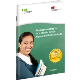 KMK |  Bildungsstandards im Fach Chemie für die Allgemeine Hochschulreife | Datenbank |  Sack Fachmedien