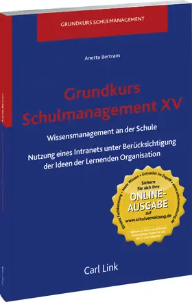 Grundkurs Schulmanagement XV | Carl Link | Datenbank | sack.de