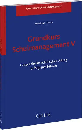 Kowalczyk u.a. |  Grundkurs Schulmanagement V | Datenbank |  Sack Fachmedien
