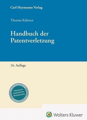 Handbuch der Patentverletzung | Carl Heymanns Verlag | Datenbank | sack.de