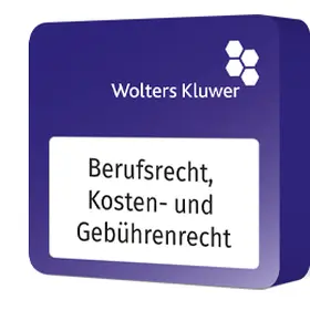  Wolters Kluwer Modul Berufsrecht, Kosten- und Gebührenrecht | Datenbank |  Sack Fachmedien