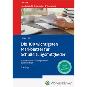 Mier |  Die 100 wichtigsten Merkblätter für Schulleitungsmitglieder | Datenbank |  Sack Fachmedien