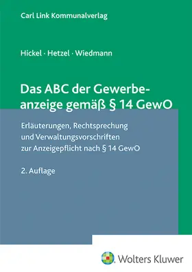 Das ABC der Gewerbeanzeige gemäß § 14 GewO | Carl Link | Datenbank | www.sack.de