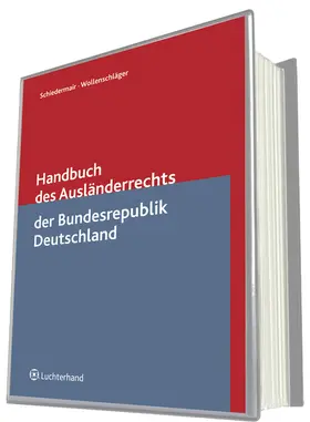  Handbuch des Ausländerrechts der Bundesrepublik Deutschland | Datenbank |  Sack Fachmedien