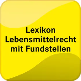  Lexikon Lebensmittelrecht mit Fundestellenliste | Datenbank |  Sack Fachmedien