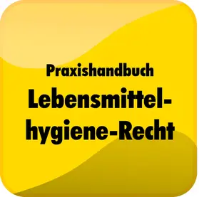  Praxishandbuch Lebensmittelhygiene-Recht | Datenbank |  Sack Fachmedien