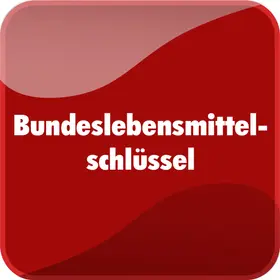 Bundeslebensmittelschlüssel (BLS) | Behr's Verlag | Datenbank | sack.de