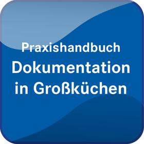 Praxishandbuch Dokumentation in Großküchen | Behr's Verlag | Datenbank | sack.de
