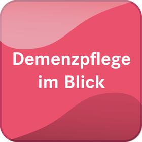 Demenzpflege im Blick | Behr's Verlag | Datenbank | sack.de