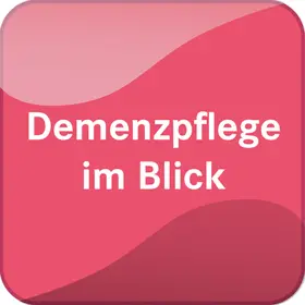 Demenzpflege im Blick | Behr's Verlag | Datenbank | www.sack.de