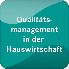 Qualitätsmanagement in der Hauswirtschaft | Behr's Verlag | Datenbank | sack.de