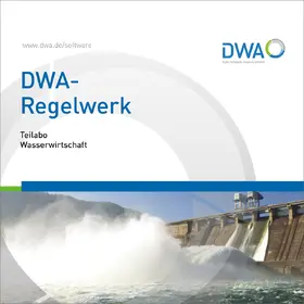 DWA-Regelwerk Online - Teilversion Wasserwirtschaft | Deutsche Vereinigung für Wasserwirtschaft, Abwasser und Abfall | Datenbank | sack.de