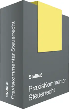 Stollfuß PraxisKommentar Steuerrecht | Stollfuß Medien | Datenbank | www.sack.de