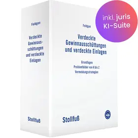 Feldgen |  Verdeckte Gewinnausschüttungen und verdeckte Einlagen Online | Datenbank |  Sack Fachmedien