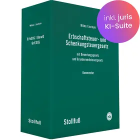 Wilms / Jochum |  Erbschaft- und Schenkungsteuergesetz Kommentar - online | Datenbank |  Sack Fachmedien