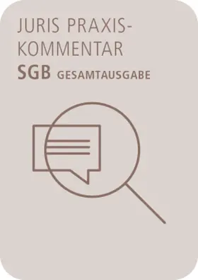 juris PraxisKommentar SGB - Gesamtausgabe | Juris | Datenbank | sack.de