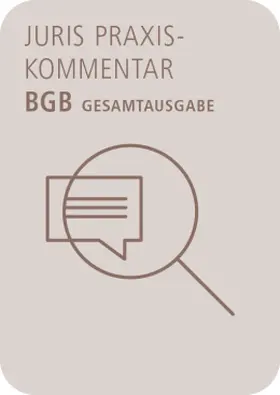 juris PraxisKommentar BGB - Gesamtausgabe | Juris | Datenbank | www.sack.de