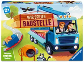 Teubner |  Wir spielen Baustelle - Kinderspiel ab 2 Jahre | Sonstiges |  Sack Fachmedien