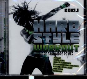  Hardstyle Workout 2021.1 - More Bass,More Power | Sonstiges |  Sack Fachmedien