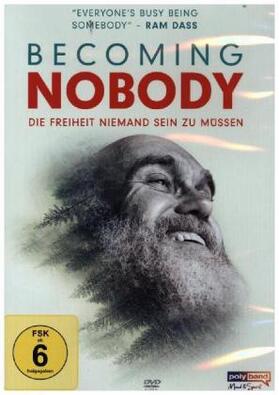  Becoming Nobody - Die Freiheit niemand sein zu müssen | Sonstiges |  Sack Fachmedien