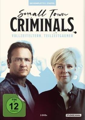 Krebs / Serup / Felbo | Small Town Criminals - Vollzeiteltern, Teilzeitgauner | Sonstiges | 400-668009444-1 | sack.de