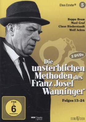 Feil / Grund / Schröder |  Die unsterblichen Methoden des Franz Josef Wanninger | Sonstiges |  Sack Fachmedien