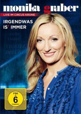  Monika Gruber - Irgendwas is immer | Sonstiges |  Sack Fachmedien