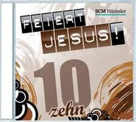  Feiert Jesus! 10 | Sonstiges |  Sack Fachmedien