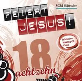  Feiert Jesus! 18 | Sonstiges |  Sack Fachmedien