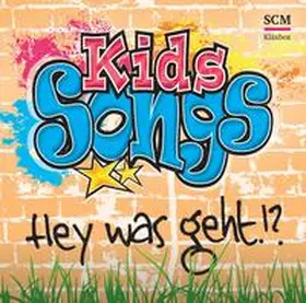 Lombardi |  Kids-Songs - Hey was geht!? | Sonstiges |  Sack Fachmedien