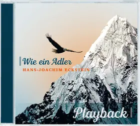 Eckstein |  Wie ein Adler - Playback | Sonstiges |  Sack Fachmedien
