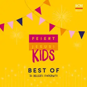  Feiert Jesus! Kids - Best of | Sonstiges |  Sack Fachmedien