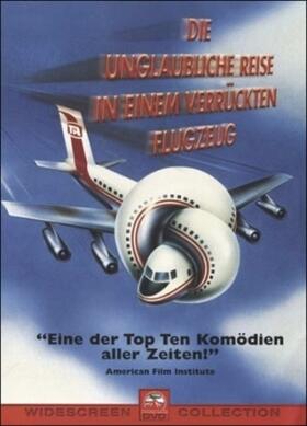 Abrahams / Zucker / Bartlett |  Die unglaubliche Reise in einem verrückten Flugzeug | Sonstiges |  Sack Fachmedien