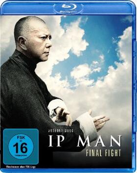 Li, E: Ip Man - Final Fight | Sonstiges | 401-354912081-4 | www.sack.de