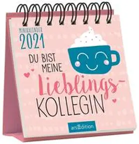  Minikalender Du bist meine Lieblingskollegin! 2021 | Sonstiges |  Sack Fachmedien
