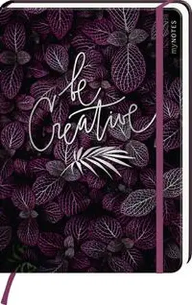  myNOTES Notizbuch A5: Be creative | Sonstiges |  Sack Fachmedien