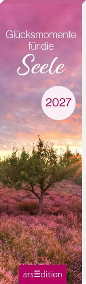  Lesezeichenkalender Glücksmomente für die Seele 2027 | Sonstiges |  Sack Fachmedien