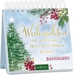  Postkarten-Adventskalender. Weihnachten ist, wenn das Herz nach Hause kommt | Sonstiges |  Sack Fachmedien