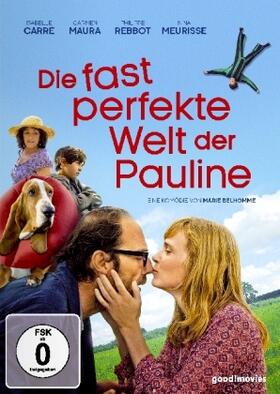 Belhomme / Leclerc |  Die fast perfekte Welt der Pauline | Sonstiges |  Sack Fachmedien